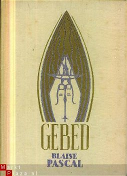 Pascal, Blaise; Gebed - 1