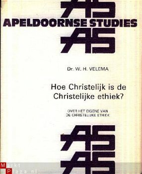 Velema, WH; Hoe christelijk is de christelijke ethiek - 1