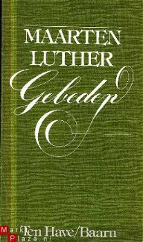 Luther, Maarten; Gebeden - 1
