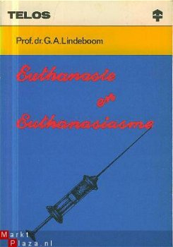 Lindeboom, GA; Euthanasie en Euthanasiasme - 1