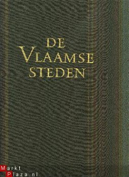 De Vlaamse Steden / Het Vlaamse Landschap / De Vlaamse Kunst - 1