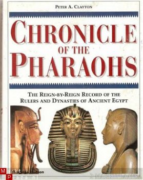 Peter A. Clayton - Chronicle of Pharaohs - 1