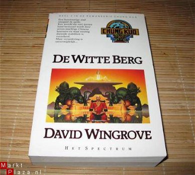 David Wingrove - Chung Kuo - De Witte Berg - 1