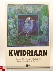 Kwidriaan Een zoekboek door Sita Jucker Han G. Hoekstra