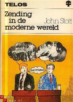 Stott, John; Zending in de moderne wereld - 1