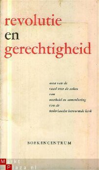 Nederlands Hervormde Kerk; Revolutie en Gerechtigheid - 1