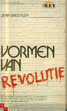 Baechler, Jean; Vormen van Revolutie