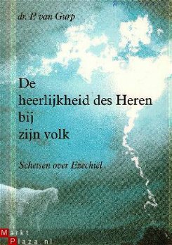 Gurp, P. van; De heerlijkheid des Heren - 1