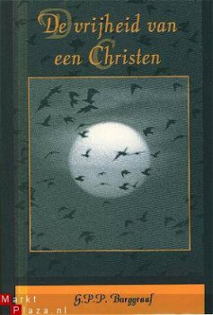 Burggraaf, GPP; De vrijheid van een christen - 1