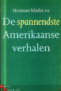 Mailer, Norman; De spannenste Amerikaanse verhalen - 1