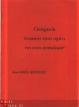 Bunyan, John; Gesprek tussen een spin en een zondaar - 1