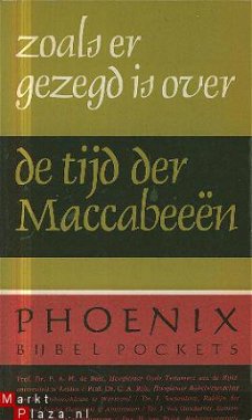 Zoals gezegd is over: De tijd der Maccabeeën