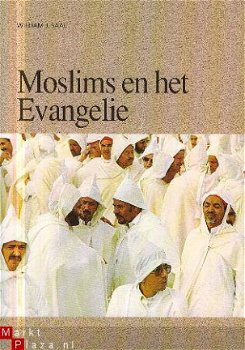 Saal, William J; Moslims en het Evangelie - 1