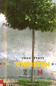 Stott, John; Christen Zijn