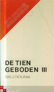 Douma, J; De tien geboden, deel 1, 2 en 3 - 1