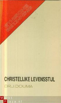 Douma, J; Christelijke Levensstijl - 1