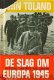 Toland, John; De slag om Europa 1945 - 1 - Thumbnail