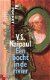 Naipaul, VS; Een bocht in de rivier - 1 - Thumbnail