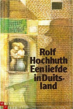 Hochhuth, Rolf; Een liefde in Duitsland - 1