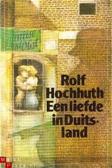 Hochhuth, Rolf; Een liefde in Duitsland