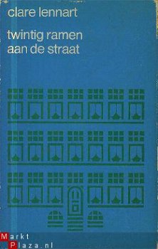 Lennart, Clare; Twintig ramen aan de straat - 1