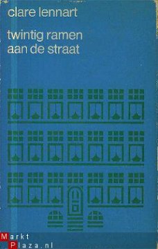 Lennart, Clare; Twintig ramen aan de straat
