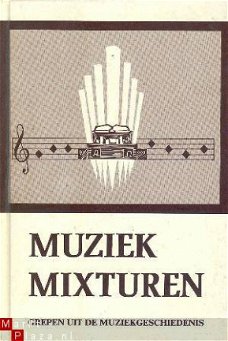 Muziek-mixturen. Grepen uit de muziekgeschiedenis