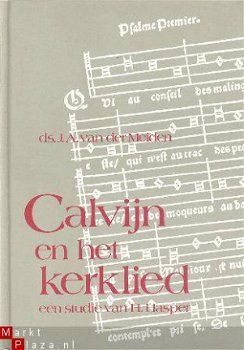 Calvijn en het kerklied. Een studie van H. Hasper - 1