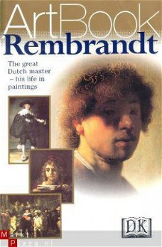 ArtBook Rembrandt [The great Dutch master - his life in pain