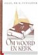 Om woord en kerk. Preeken, lezingen, studi�n en kerkbode-art - 1 - Thumbnail