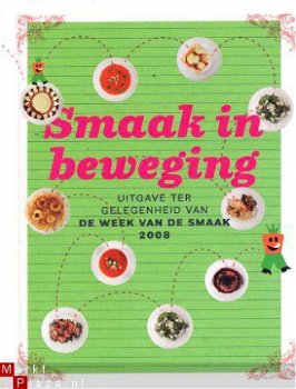 Smaak in beweging. [Uitgave ter gelegenheid van de Week van - 1