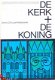 De kerk en de koning. Kerkelijke en wereldlijke macht in de - 1 - Thumbnail