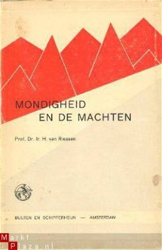 Mondigheid en de machten