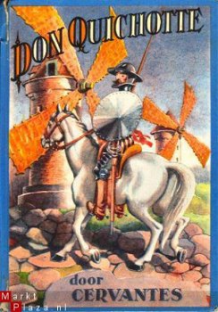 De avonturen van Don Quichot. Voor de Nederlandse jeugd bewe - 1
