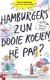 Hamburgers zijn dooie koeien, h? pap? Een handleiding voor h - 1 - Thumbnail