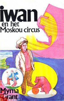 Iwan en het Moskou Circus - 1