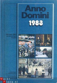 Anno Domini 1983. Een jaaroverzicht in woord en beeld - 1