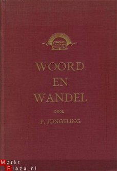 Woord en wandel