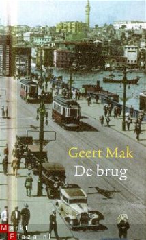 Mak, Geert, De brug - 1