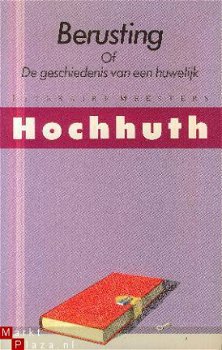 Hochhuth; Berusting of de geschiedenis van een huwelijk - 1