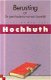 Hochhuth; Berusting of de geschiedenis van een huwelijk - 1 - Thumbnail