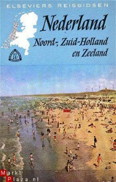 Nederland. Noord-Holland, Zuid-Holland en Zeeland