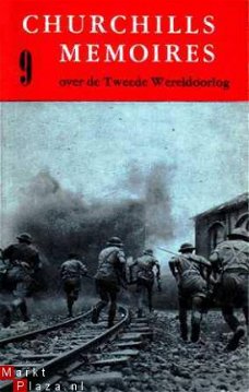 Churchills memoires over de tweede wereldoorlog. [Deel 9] De