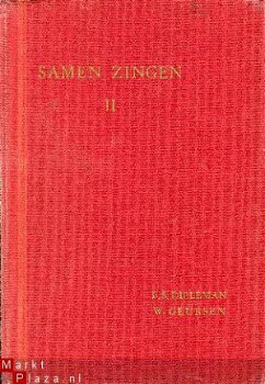 Dieleman / Geurtsen; Samen Zingen deel 1 en deel 2 - 1