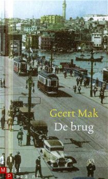 Mak, Geert; De Brug - 1