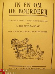 In en om de boerderij L. Huisinga-Scaf Henk Poeder