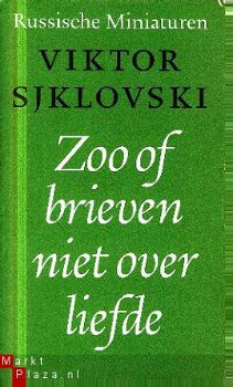 Sjklovski, Viktor; Zoo of brieven niet over liefde - 1