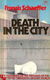 Schaeffer, Francis; Death in the city - 1 - Thumbnail