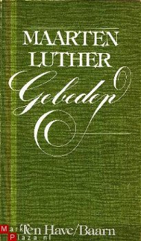 Luther, Maarten; Gebeden - 1