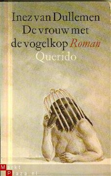 Dullemen, Inez van; De vrouw met de vogelkop